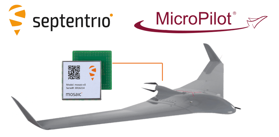 Septentrio to provide GNSS positioning to MicroPilot UAV autopilots